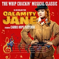 Calamity Jane - Birmingham Hippodrome