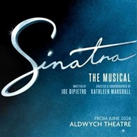 Sinatra: The Musical - London